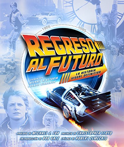 regreso al futuro la historia visual definitiva